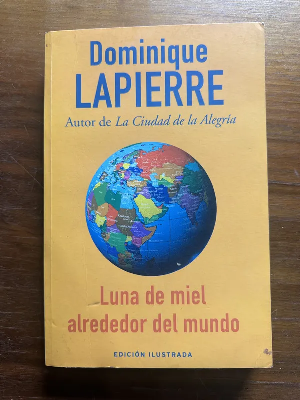 Luna de miel alrededor del mundo - Lapierre Dominique (5c1)
