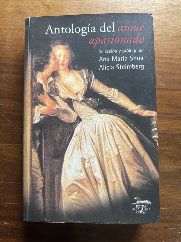 Tapa de Antologia del amor apasionado - Shua (5c1)