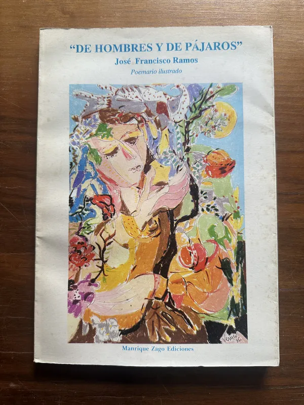 De hombres y de pajaros - Ramos Jose Francisco (5c1)