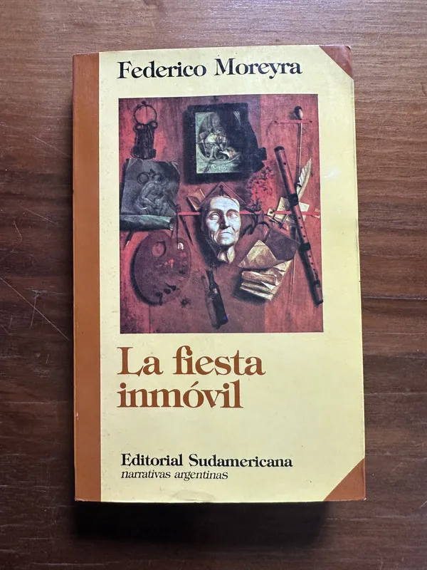 Tapa de La fiesta inmovil - Moreyra Federico (5c1)