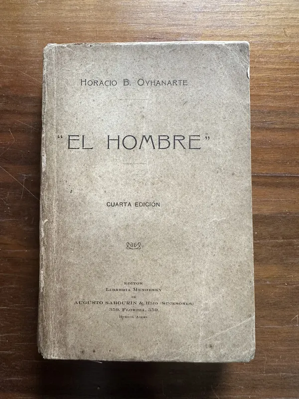 El Hombre - Oyhanarte Horacio B. (5c2)