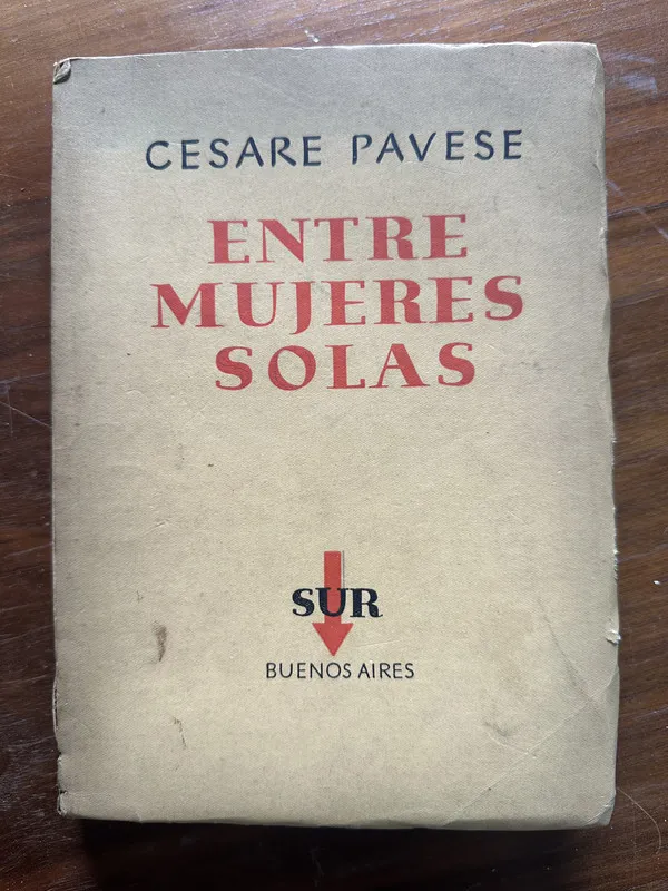 Entre mujeres solas - Pavese Cesare (5c2)