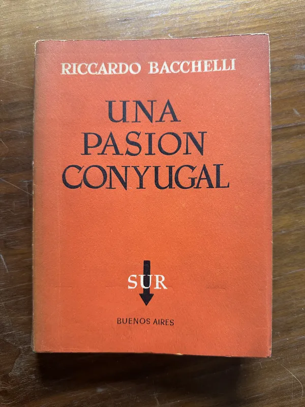 Una pasion conyugal - Bacchelli Riccardo (5c2)