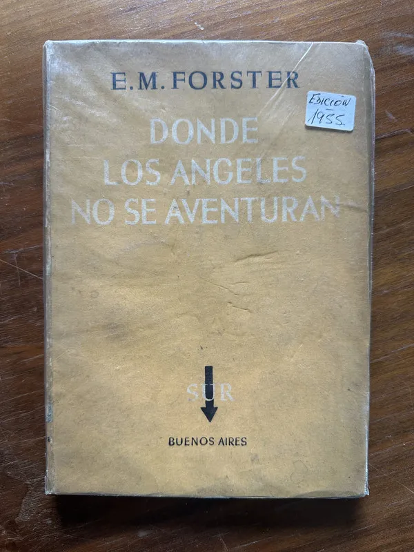 Donde los angeles no se aventuran - Forster E. M. (5c2)
