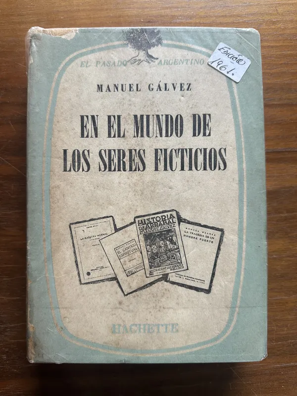 En el mundo de los seres ficticios - Galvez Manuel (5c2)