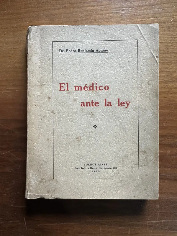 Tapa de El medico ante la ley - Aquino Pedro Benjamin (5c2)