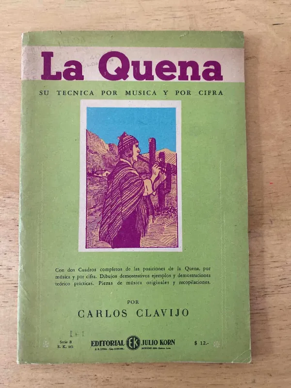 La Quena Su Tecnica Por Musica Y Por Cifra - Clavijo (X3)