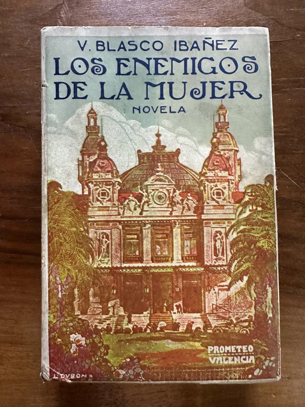 Los enemigos de la mujer - Blasco Ibañez V. (5c4)