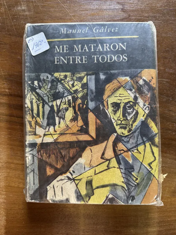 Me mataron entre todos - Galvez Manuel (5c4)