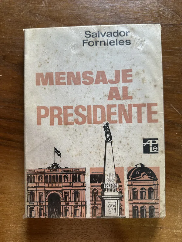 Mensaje al Presidente - Fornieles Salvador (5c4)