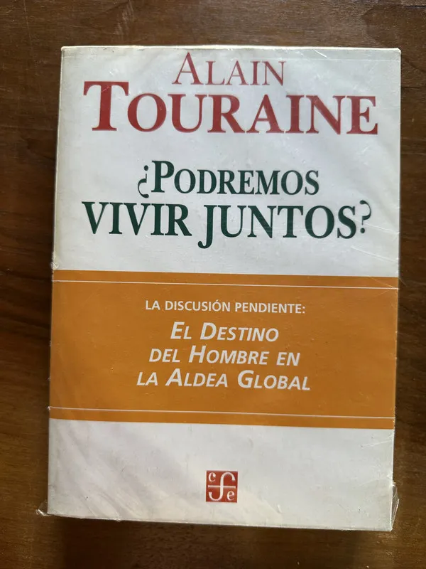 Podremos vivir juntos? - Touraine Alain (5c4)