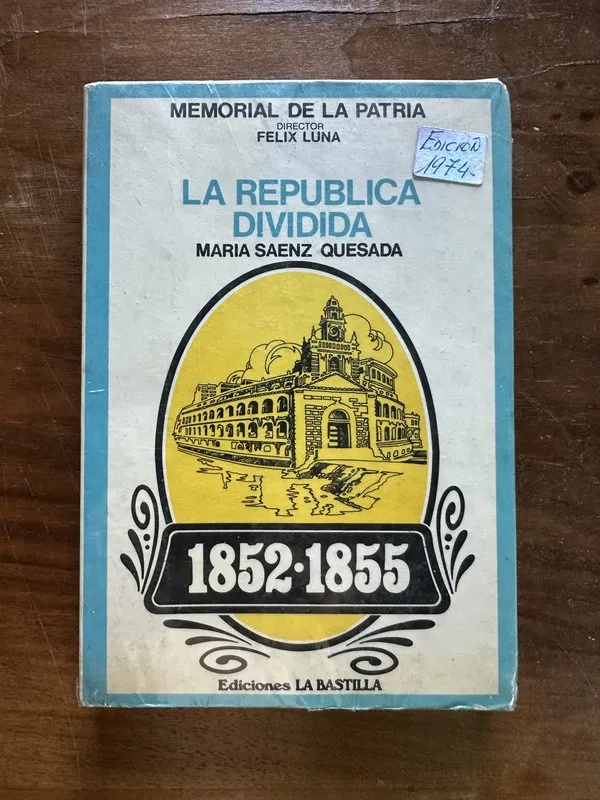 La Republica Dividida - Saenz Quesada Maria (5c4)
