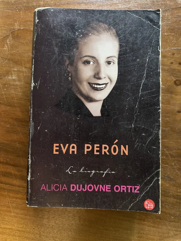 Eva Peron - Dujovne Ortiz Alicia (5c4)