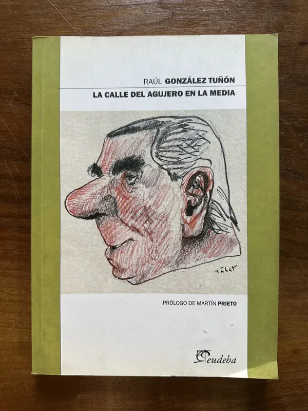La calle del agujero en la media - Gonzalez Tuñon (5c4)