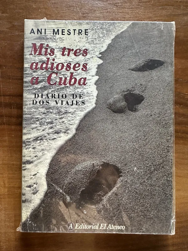 Tapa de Mis tres adioses a Cuba - Mestre Ani (5c4)