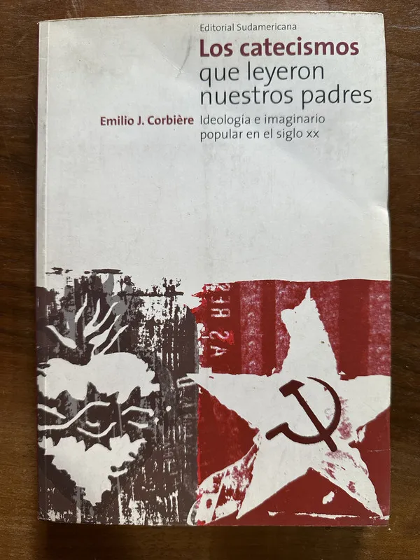 Tapa de Los catecismos que leyeron nuestros padres - Corbière (5c5)