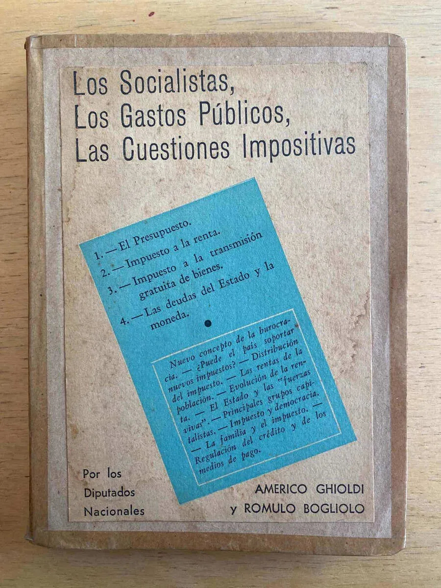Los Socialistas, Los Gastos Publicos, Las Cues- Ghioldi (D1)