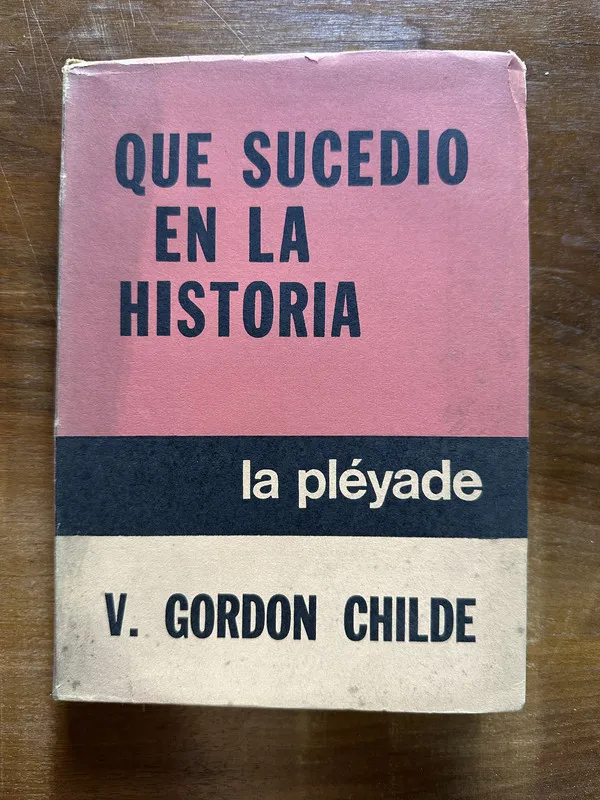 Que sucedio en la historia - Childe V. Gordon (5c5)