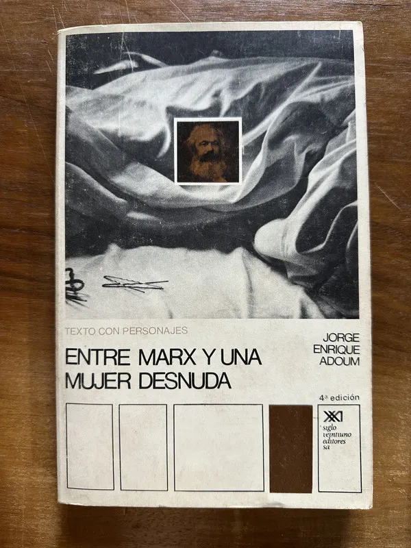 Entre Marx y una mujer desnuda - Adoum Jorge Enrique (5c5)