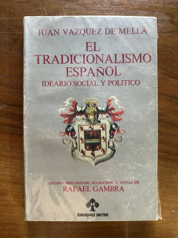 Tapa de El Tradicionalismo Español - Vazquez de Mella Juan (5c6)