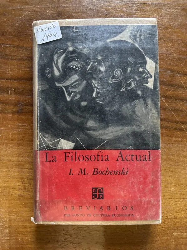 La Filosofia Actual - Bochenski I. M. (5c6)