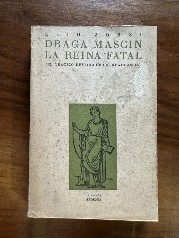 Draga Mascin La Reina Fatal - Zorzi Elio (5c6)