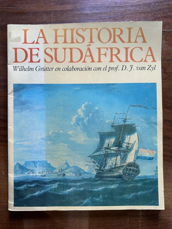 La Historia de Sudafrica - Grütter (5c7)