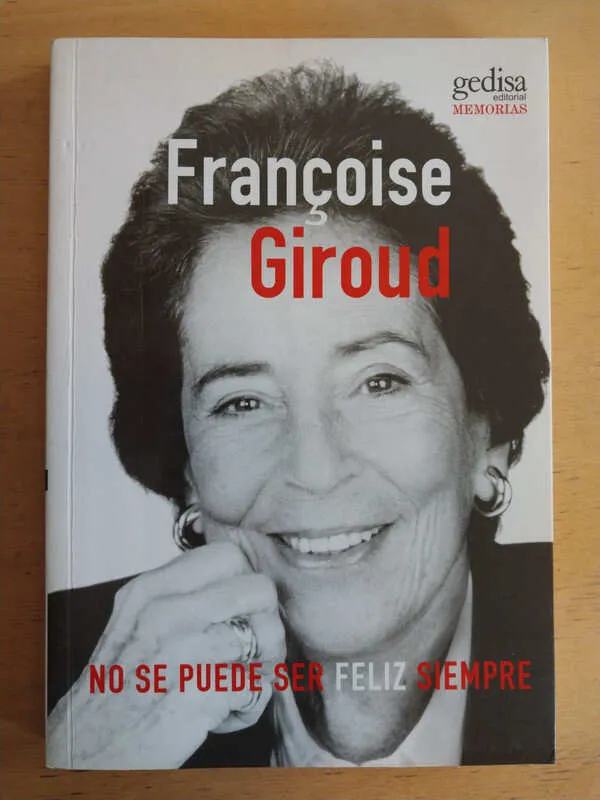 No Se Puede Ser Feliz Siempre - Giroud, Francoise (i3)