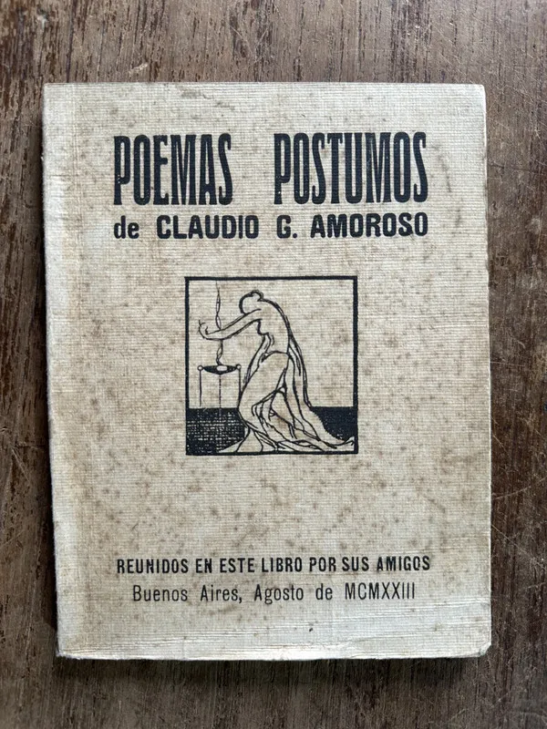 Poemas Postumos - Amoroso Claudio G. (5g1)