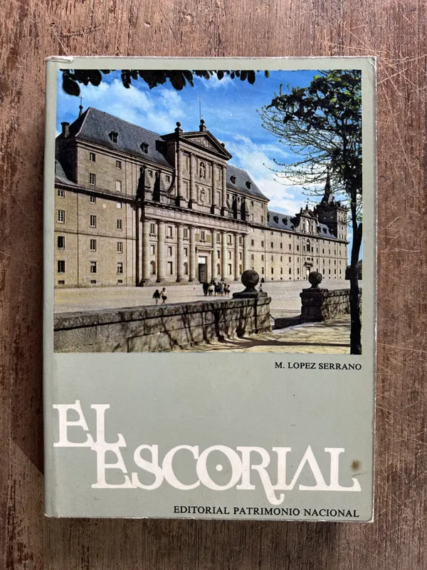 El Escorial - Lopez Serrano M. (5g1)