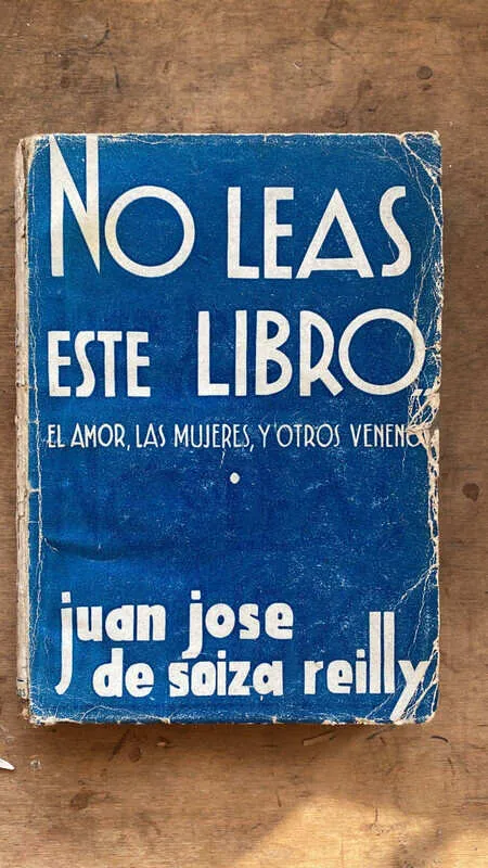 Tapa de No Leas Este Libro. El Amor, Las Muje- De Soiza Reilly (ee4)