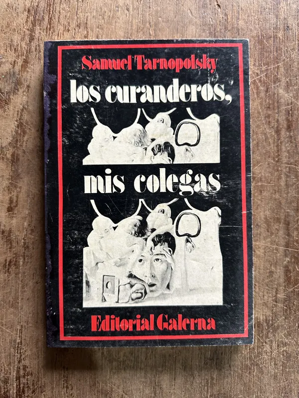 Los curanderos mis colegas - Tarnopolsky Samuel (5g1)