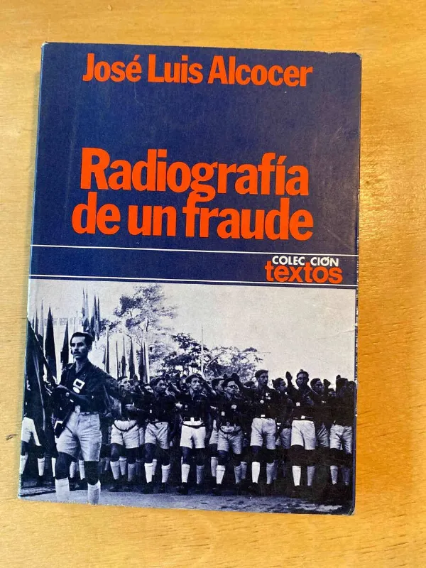 Tapa de Radiografia De Un Fraude - Alcocer, Jose Luis (C4)