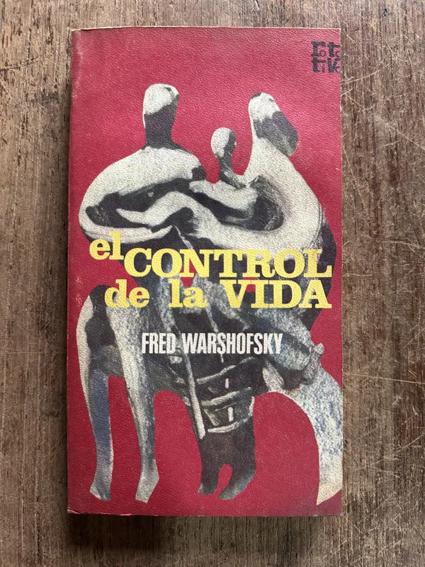 El control de la vida - Warshofsky Fred (5g1)