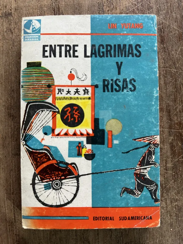 Entre lagrimas y risas - Yutang Lin (5g1)