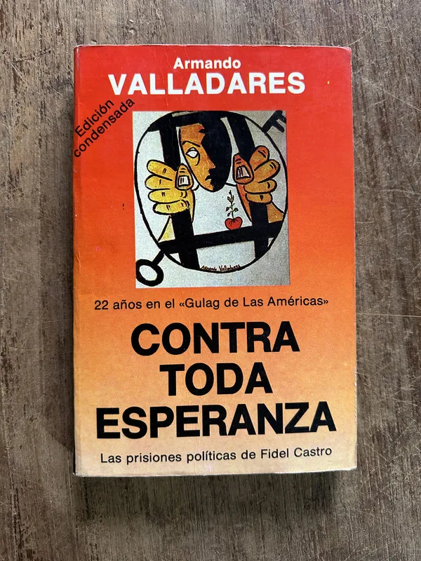 Contra toda esperanza - Valladares Armando (5g1)