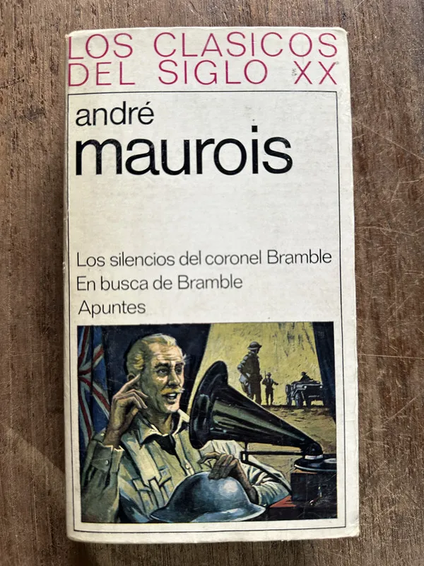 Tapa de Los silencios del coronel Bramble / En busca - Maurois (5g1