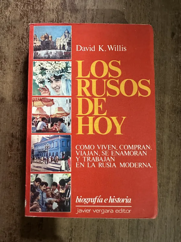 Los rusos de hoy - Willis David K. (5g1)