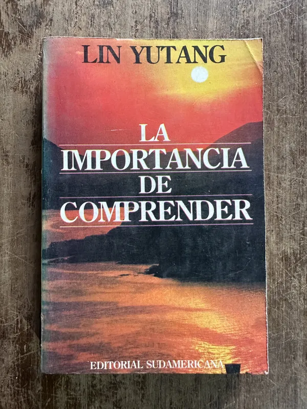 La importancia de comprender - Yutang Lin (5g1)