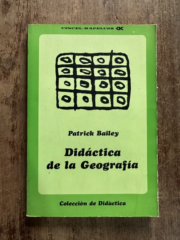 Didactica de la Geografia - Bailey Patrick (5g2)