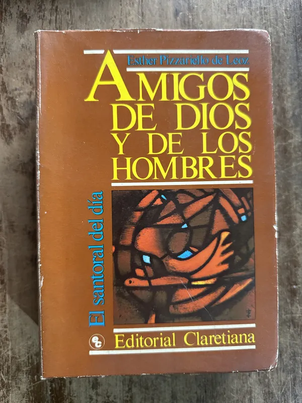 Tapa de Amigos de Dios y de los hombres - Pizzariello de Leoz (5g2)