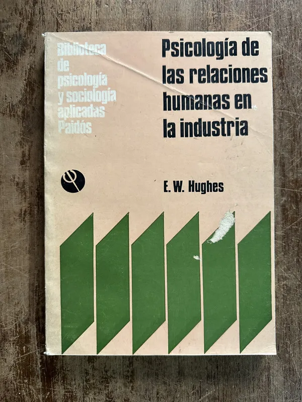Psicologia de las relaciones humanas en la - Hughes (5g2)