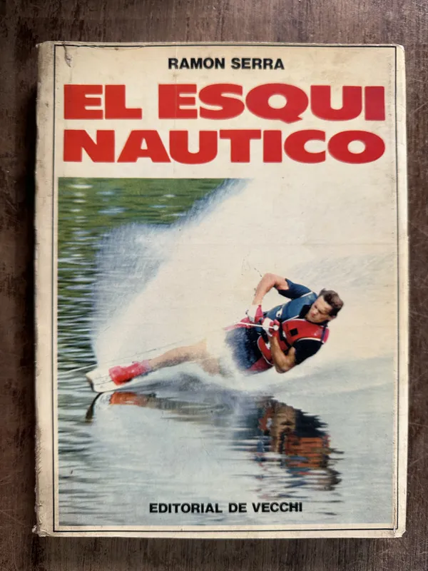 El Esqui Nautico - Serra Ramon (5g2)