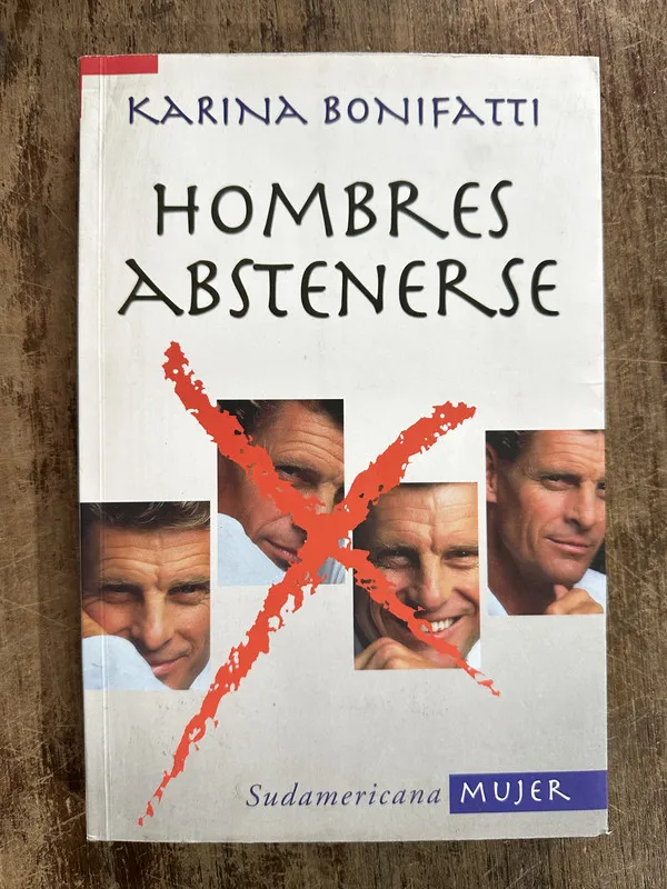 Tapa de Hombres Abstenerse - Bonifatti Karina (5g2)
