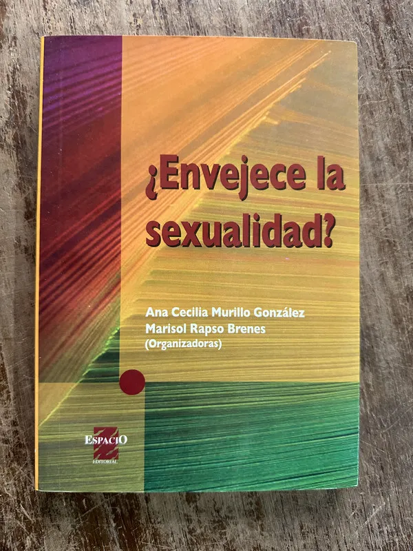 Envejece la sexualidad? - Murillo Gonzalez (5g3)