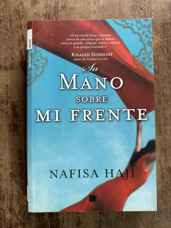 Su mano sobre mi frente - Haji Nafisa (5g3)