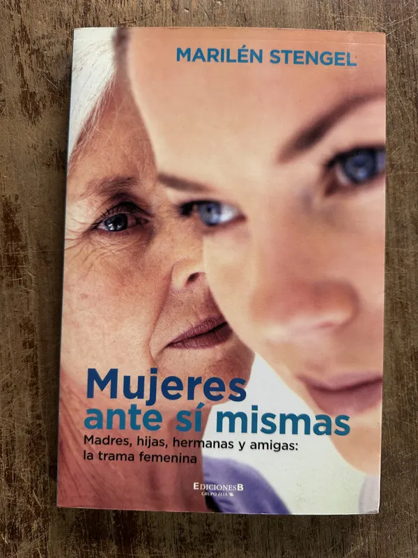 Mujeres ante si mismas - Stengel Marilen (5g3)
