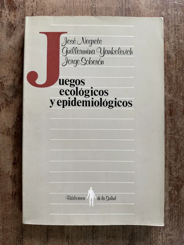 Juegos ecologicos y epidemiologicos - Negrete (5g3)