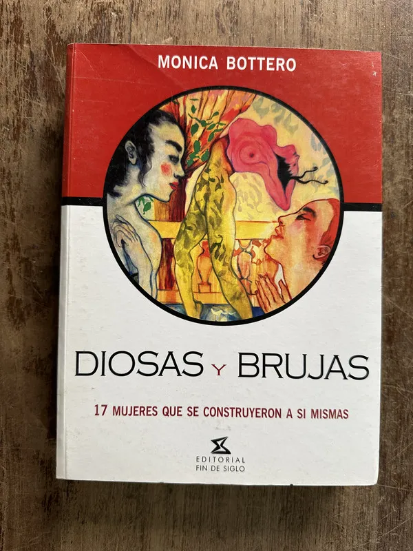 Diosas y Brujas - Bottero Monica (5g3)