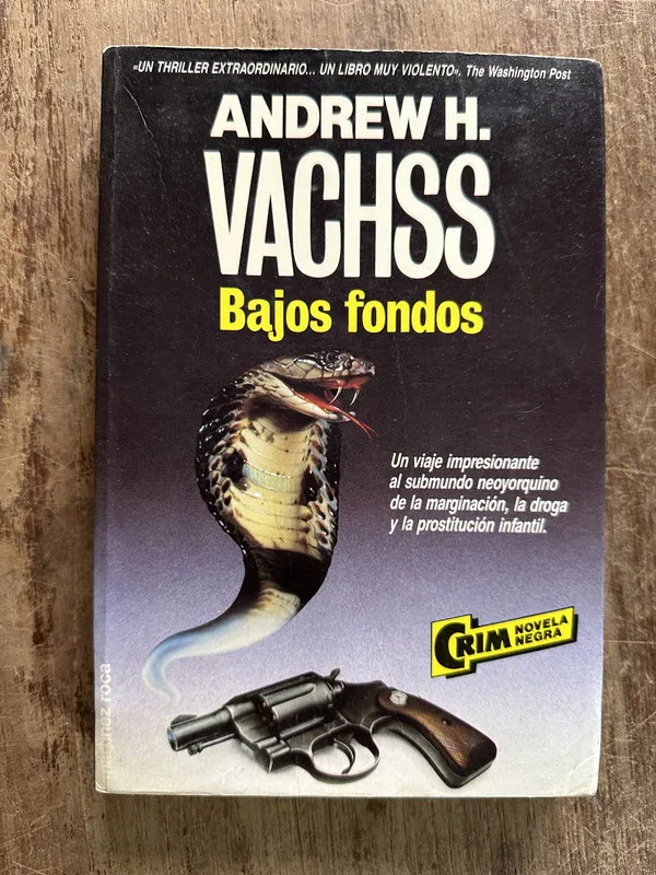 Tapa de Bajos fondos - Vachss Andrew H. (5g3)